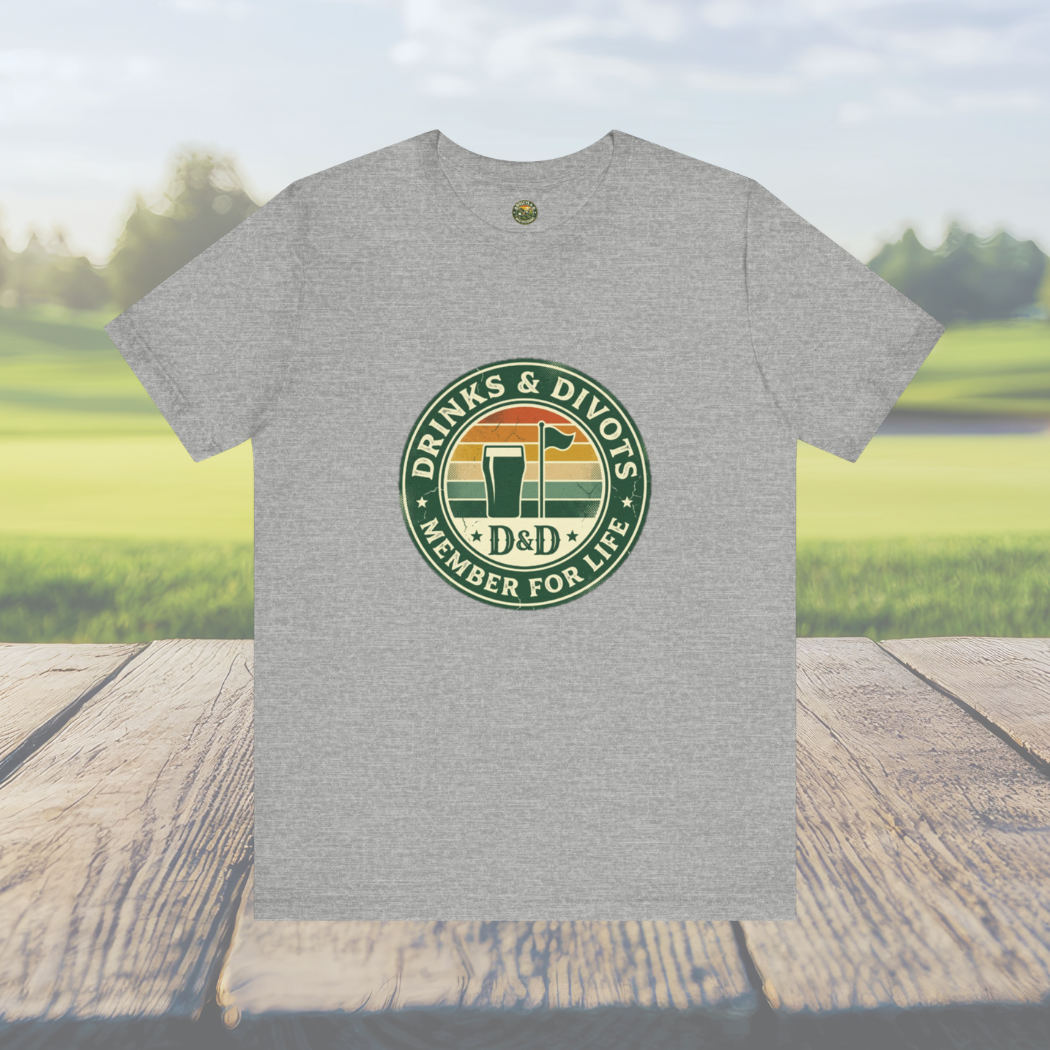 Drinks & Divots Member For Life Tee — Sunset Badge
