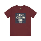Same Foursome Since 2026 — Varsity Block Tee