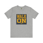 Walk On Tee - TPAC Vintage Varsity Typography
