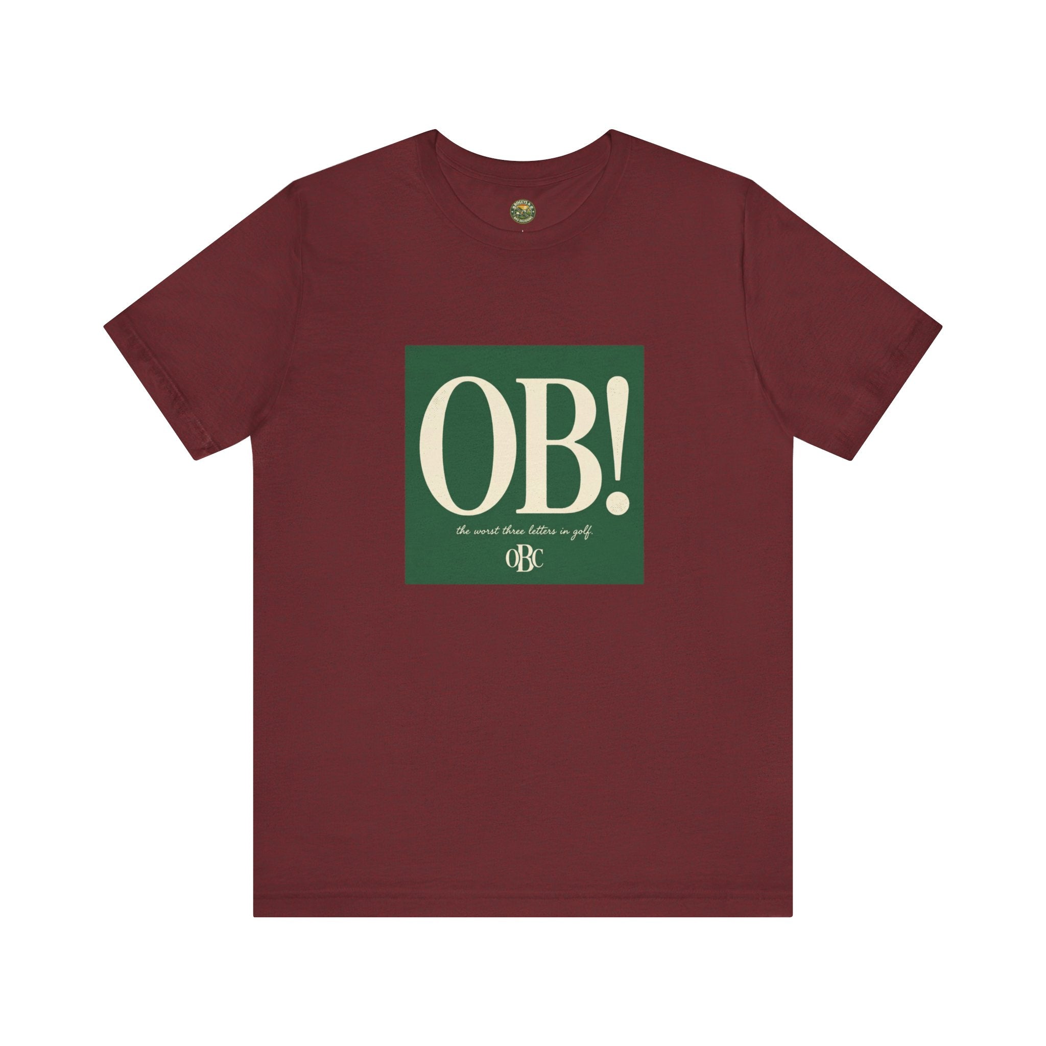 OB! Tee - The Worst Three Letters in Golf - OBC