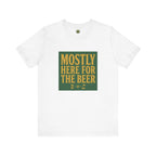 Mostly Here for the Beer - Vintage Golf Tee