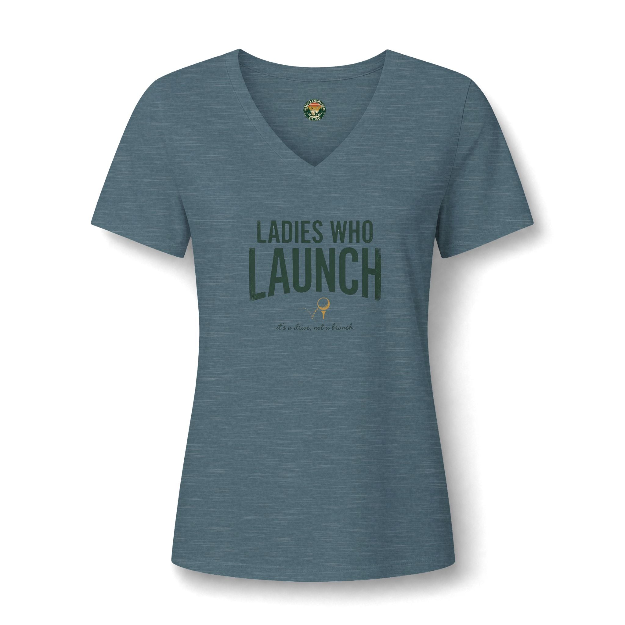 Ladies Who Launch V-Neck Tee — Back Nine Bettys