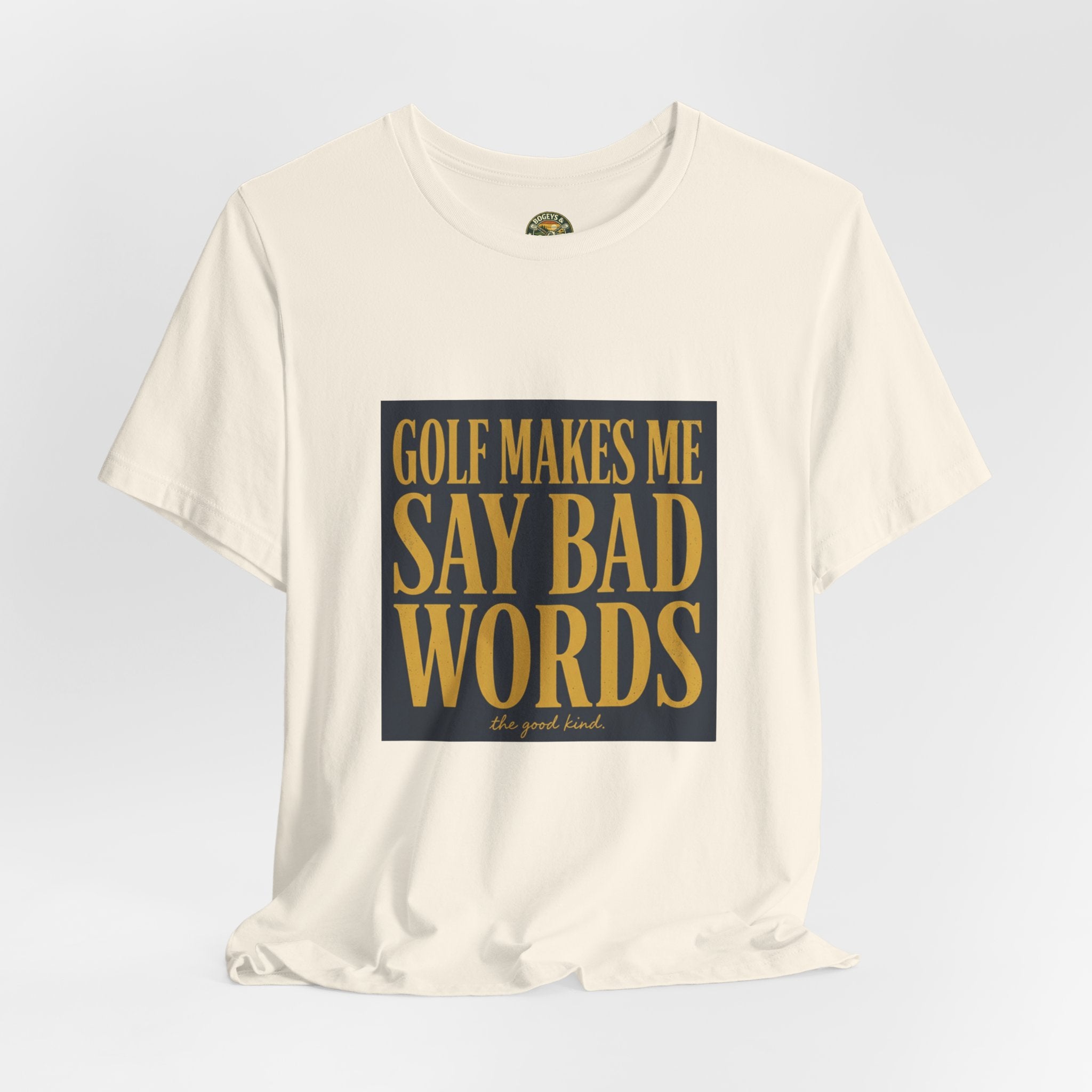 Golf Makes Me Say Bad Words - Vintage Golf Tee