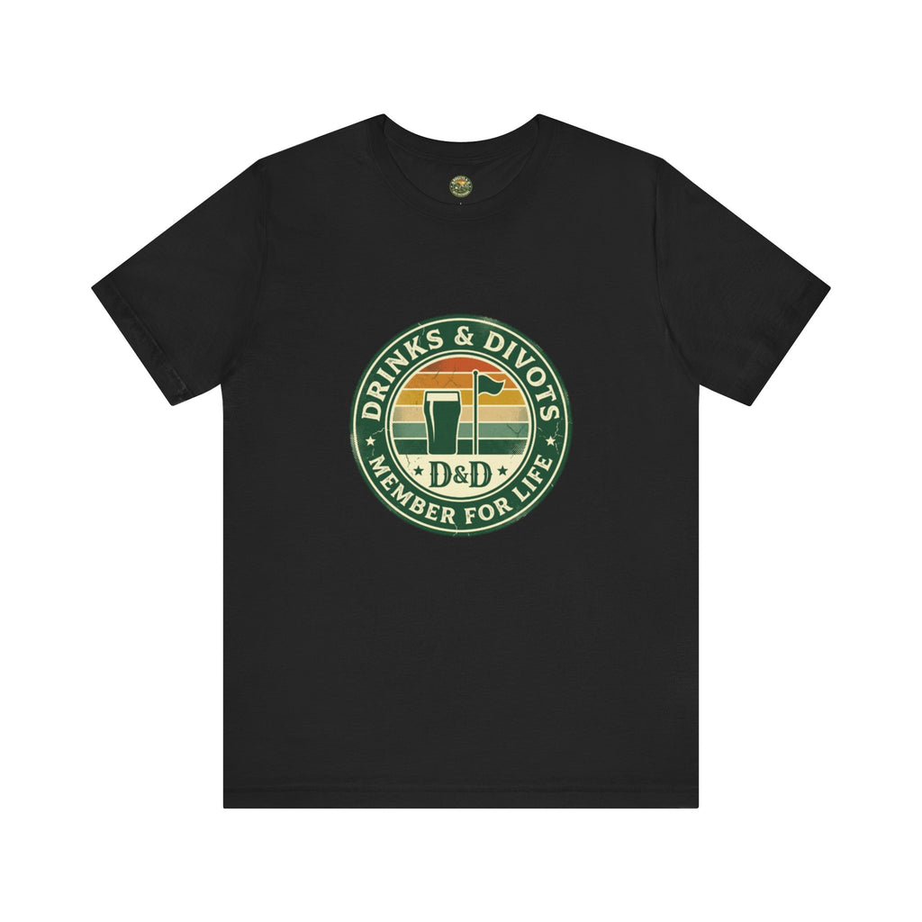 Drinks & Divots Member For Life Tee — Sunset Badge