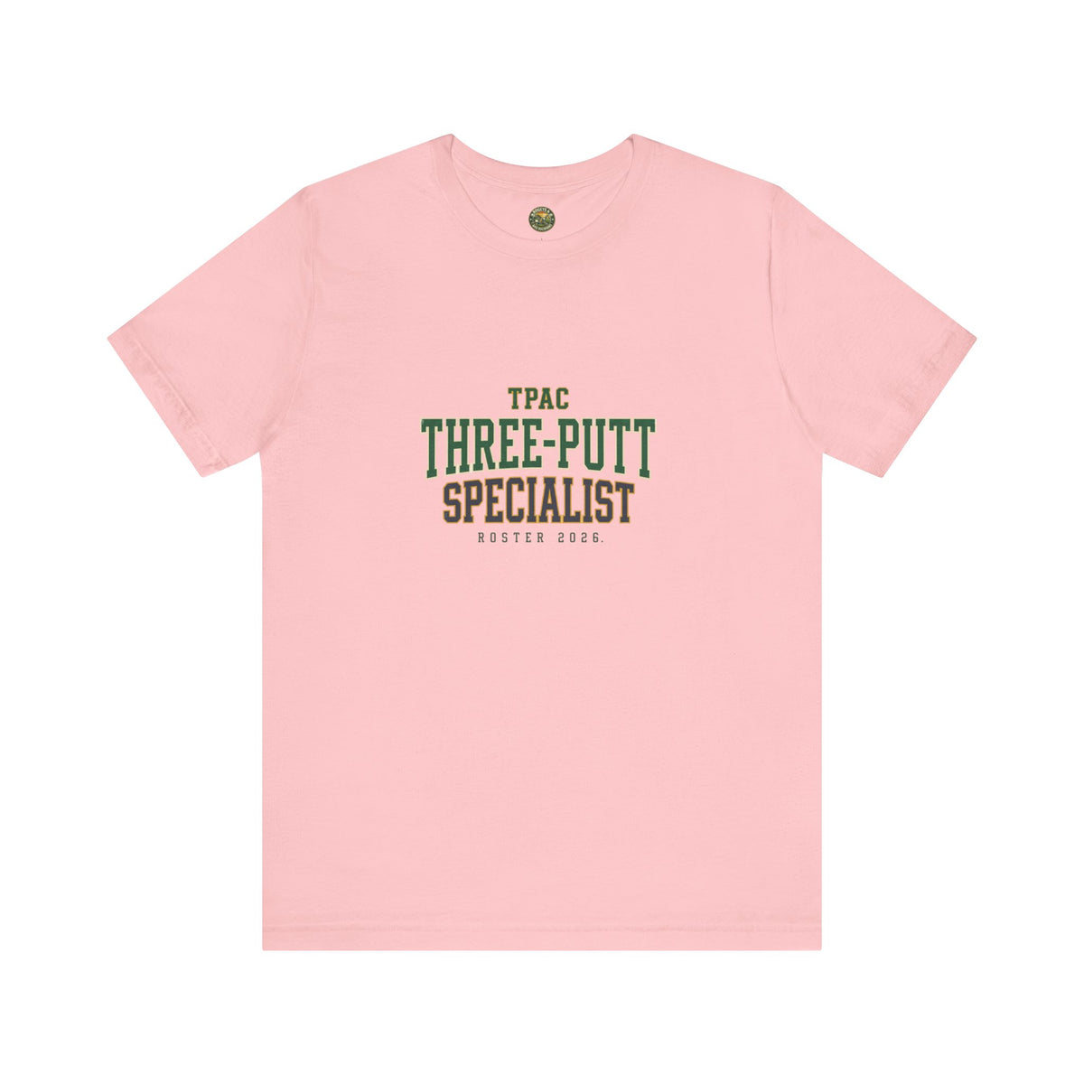 Three-Putt Specialist Tee - TPAC Jersey Nameplate