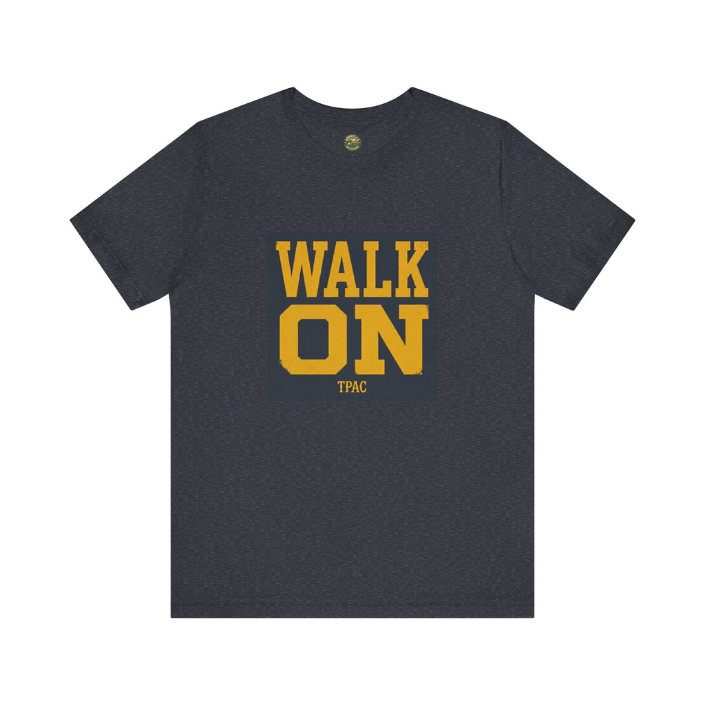Walk On Tee - TPAC Vintage Varsity Typography