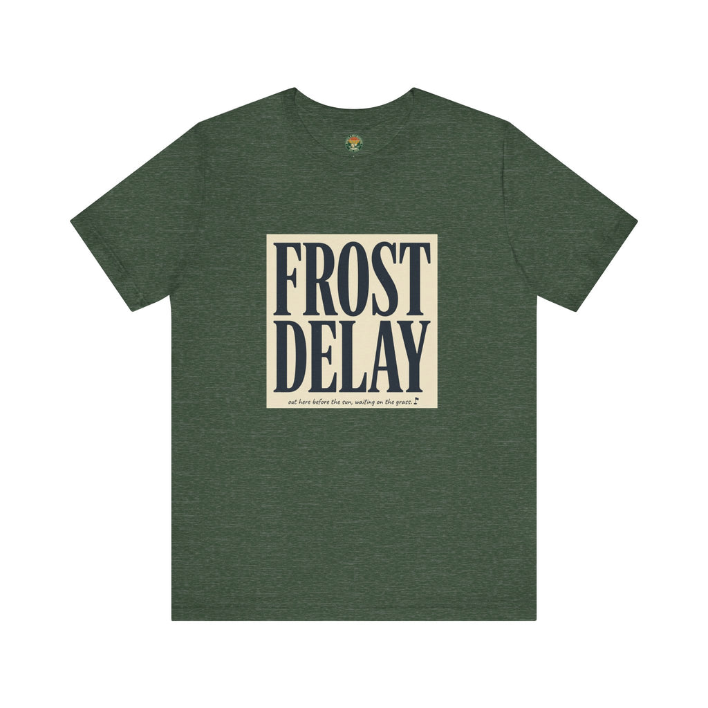 Frost Delay Tee — Early-Morning Golf Typography