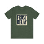 Frost Delay Tee — Early-Morning Golf Typography