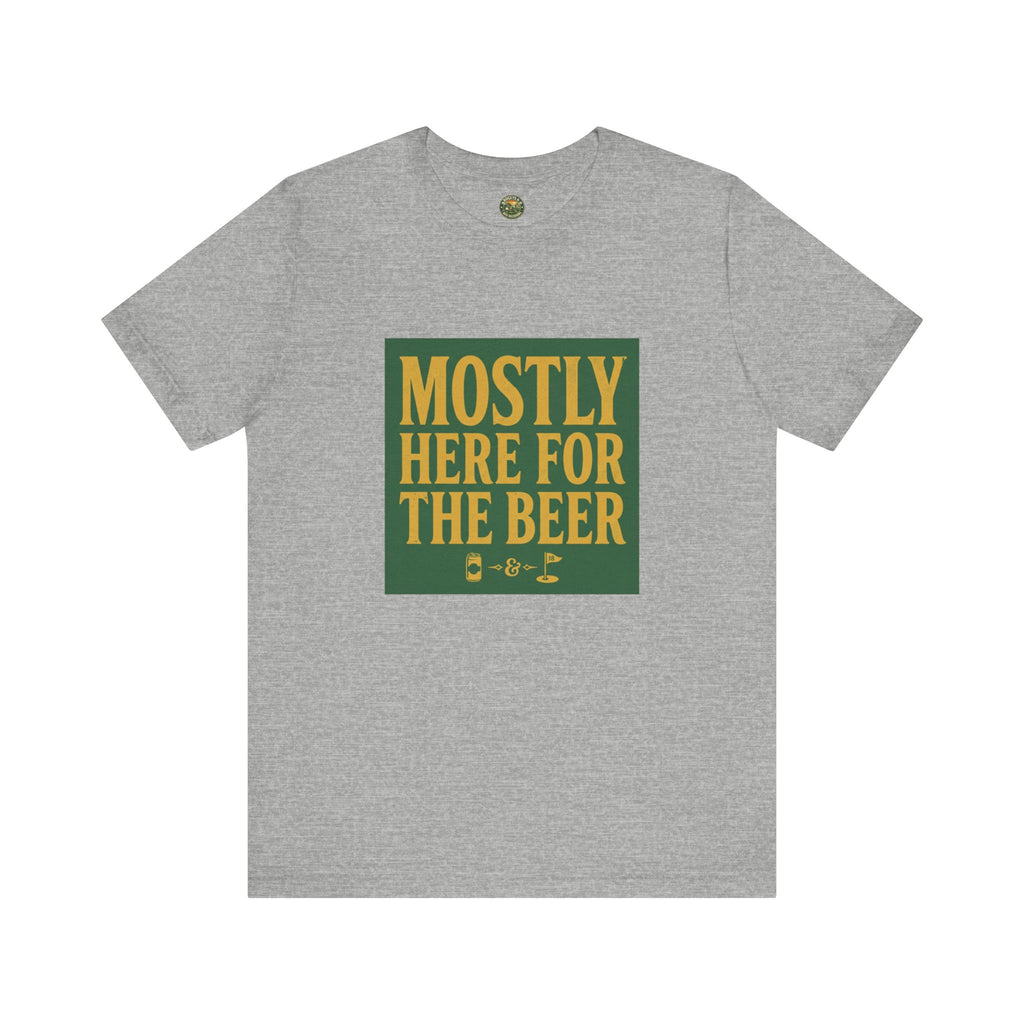 Mostly Here for the Beer - Vintage Golf Tee