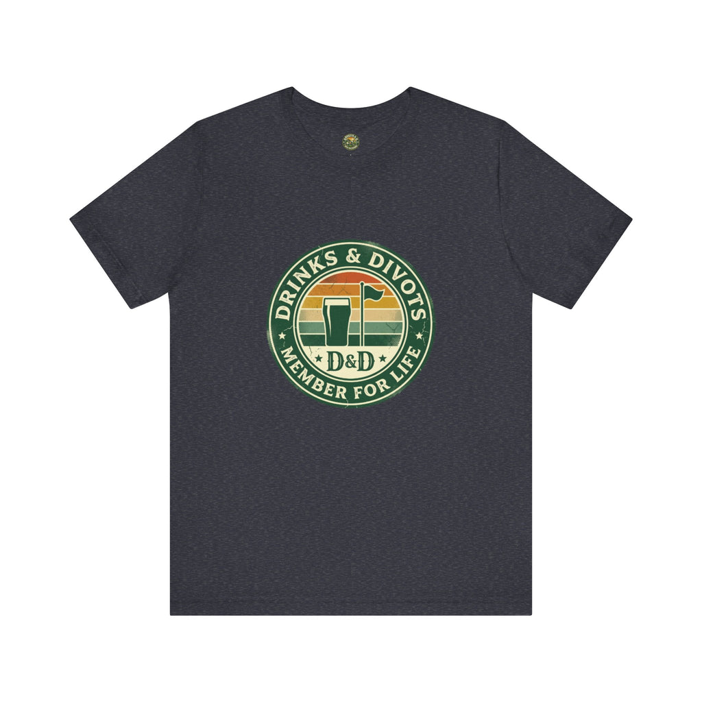 Drinks & Divots Member For Life Tee — Sunset Badge
