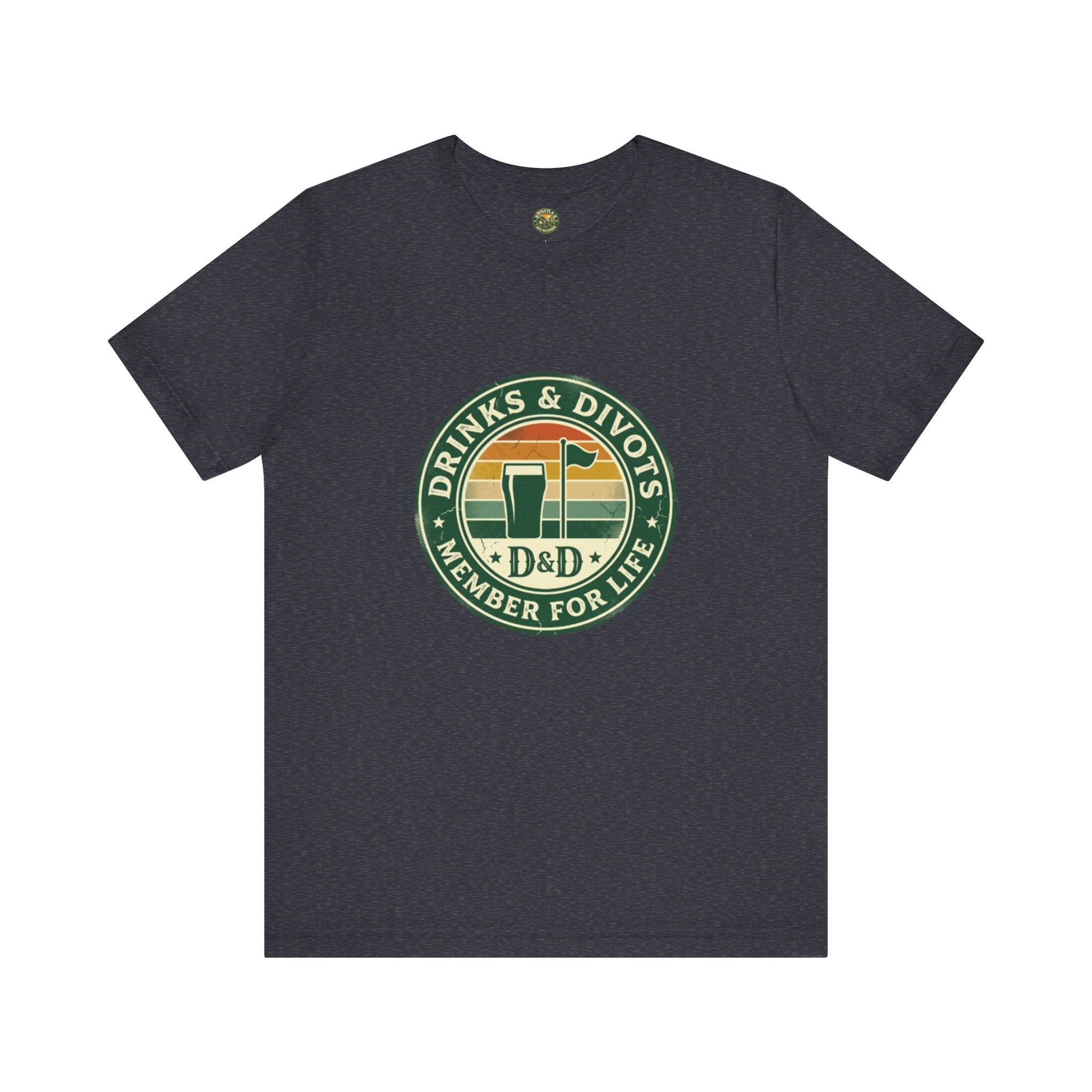 Drinks & Divots Member For Life Tee — Sunset Badge
