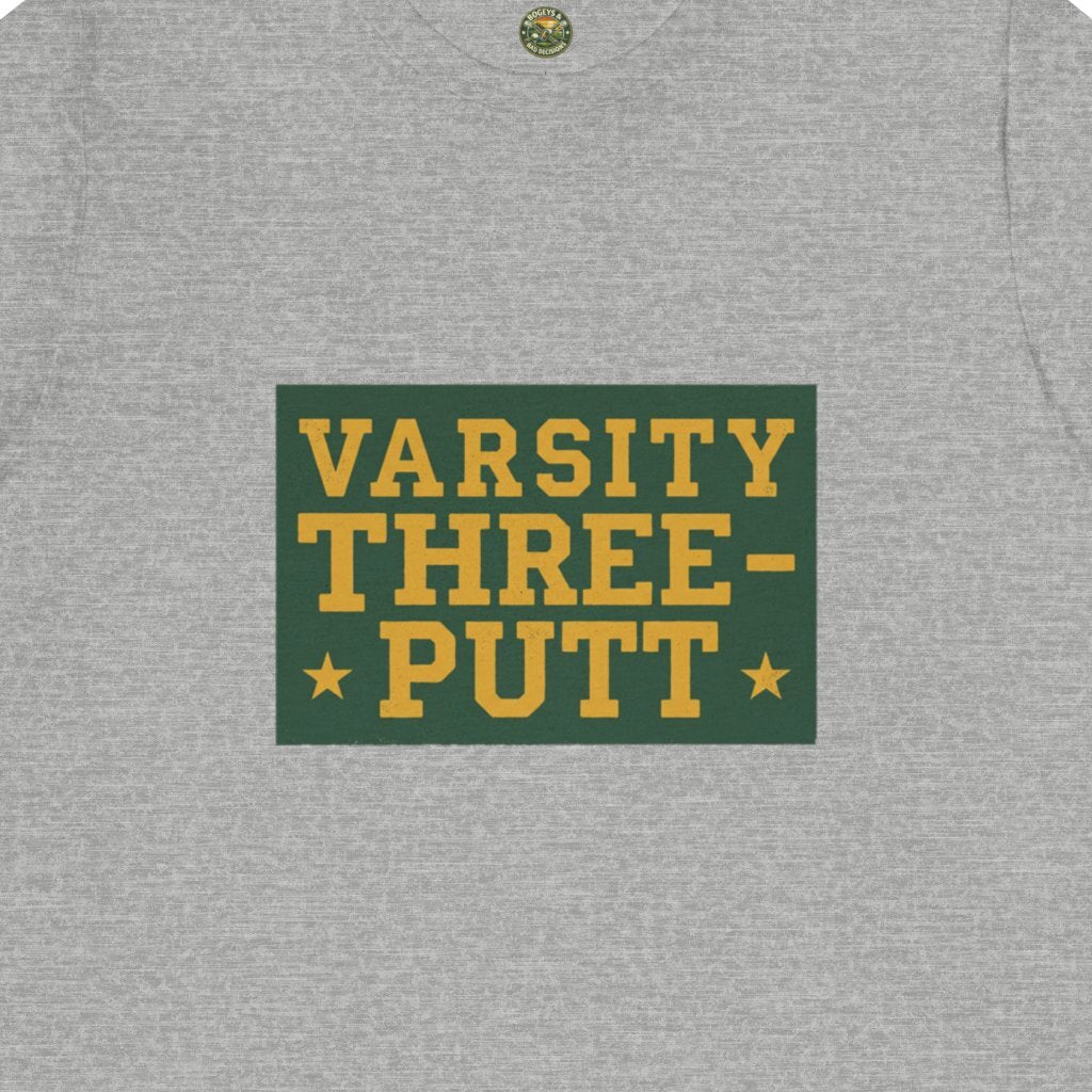 Varsity Three-Putt Tee