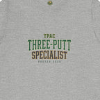 Three-Putt Specialist Tee - TPAC Jersey Nameplate