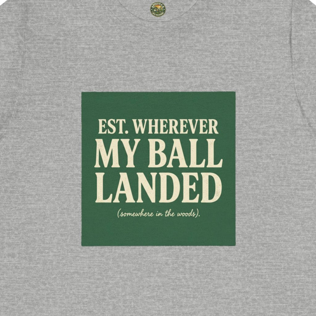 Est. Wherever My Ball Landed — OBC Vintage Golf Tee