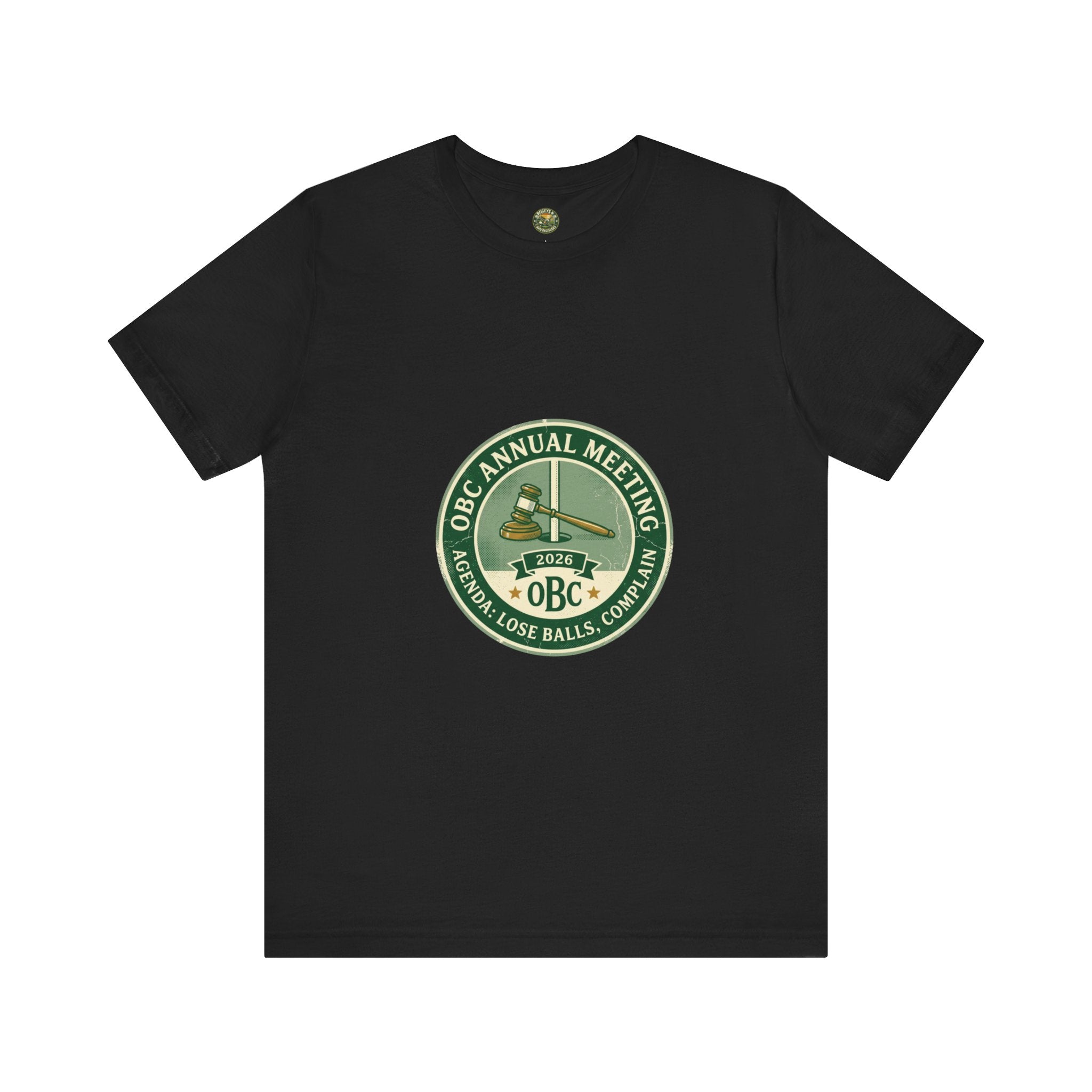 OBC Annual Meeting Tee - Agenda: Lose Balls, Complain