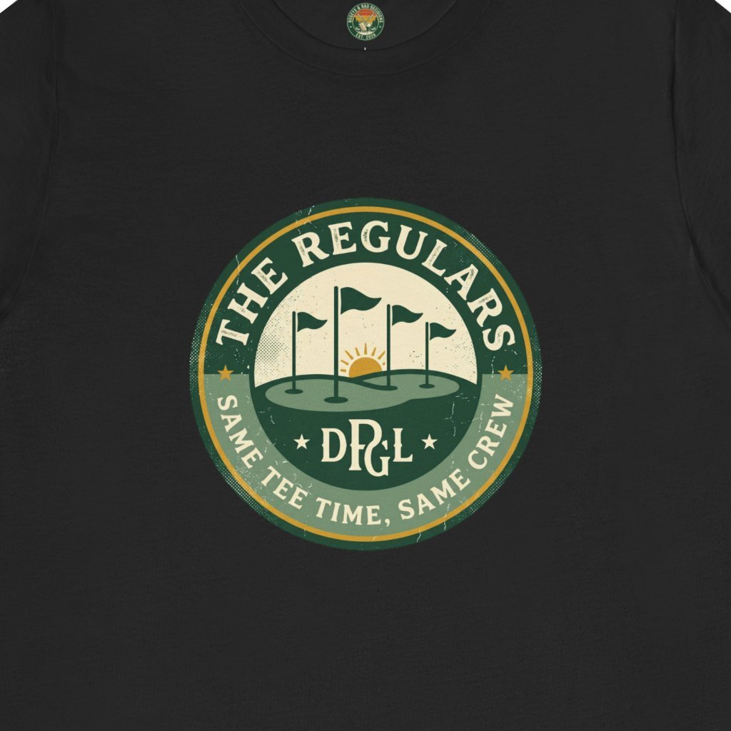 The Regulars Tee — Same Foursome Member Badge