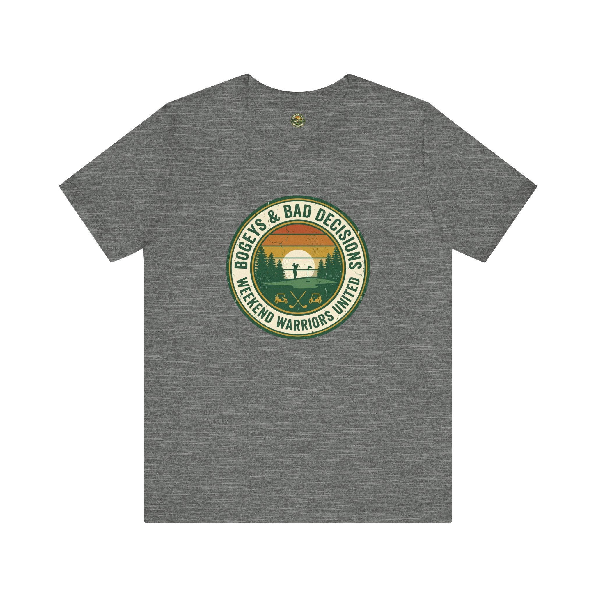 Bogeys & Bad Decisions Tee - Weekend Warriors Sunset Badge
