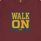 Walk On Tee - TPAC Vintage Varsity Typography