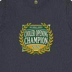 Cooler Opening Champion Tee