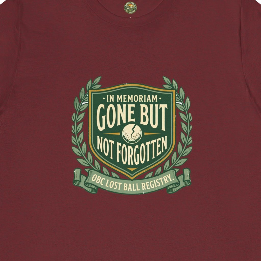 OBC Gone But Not Forgotten Tee