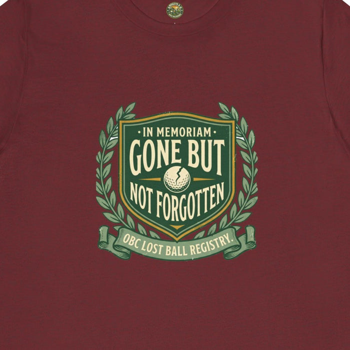 OBC Gone But Not Forgotten Tee