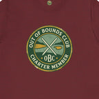 Out of Bounds Club Charter Member Badge Tee