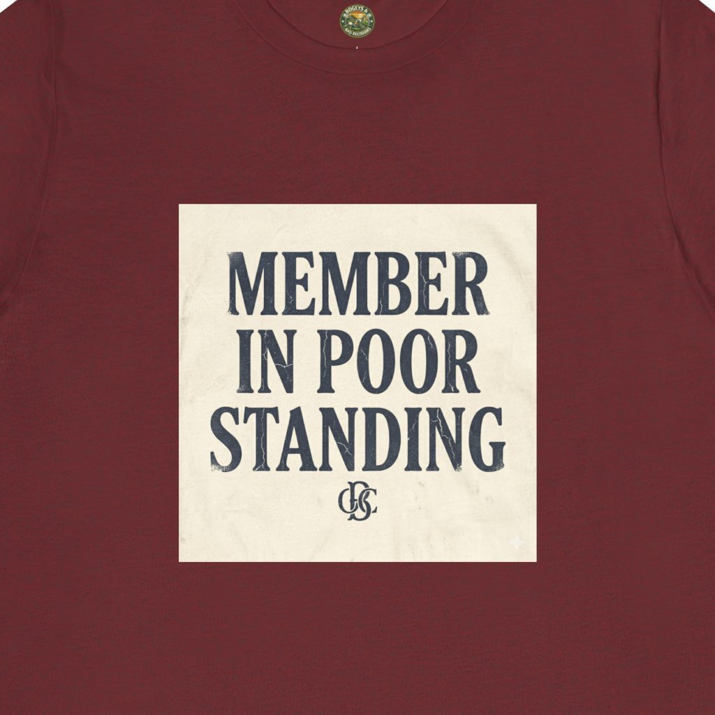 OBC Member In Poor Standing - Vintage Typography