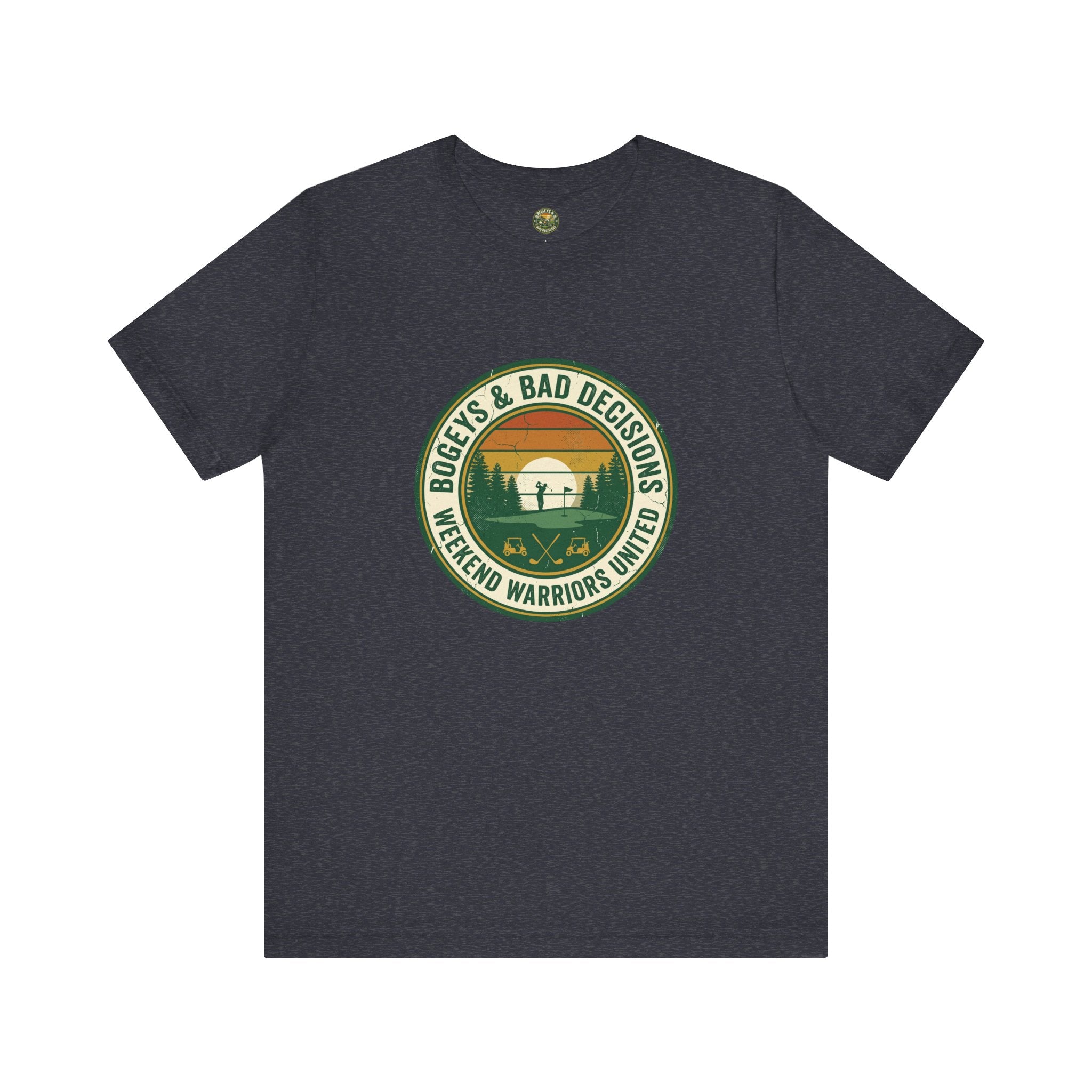Bogeys & Bad Decisions Tee - Weekend Warriors Sunset Badge
