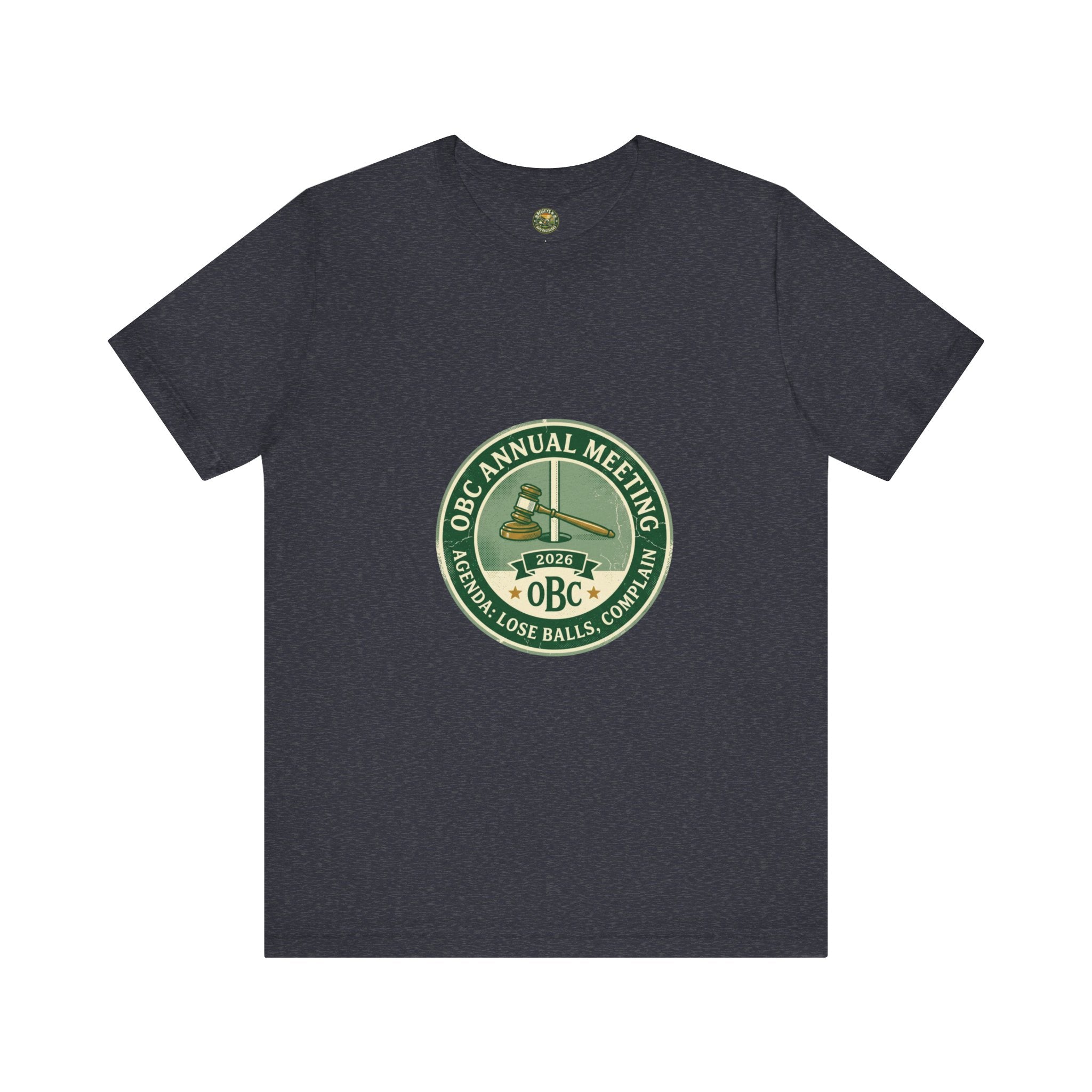 OBC Annual Meeting Tee - Agenda: Lose Balls, Complain