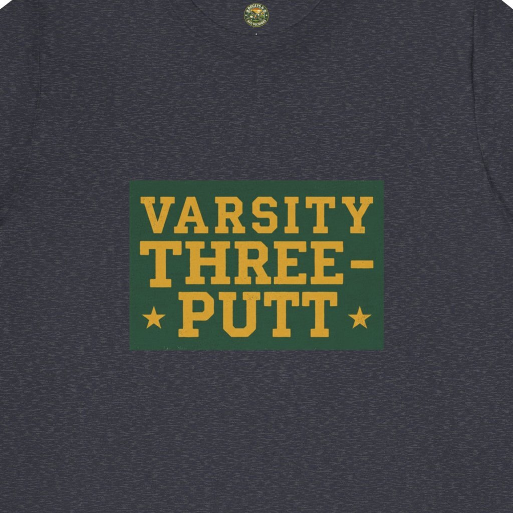 Varsity Three-Putt Tee