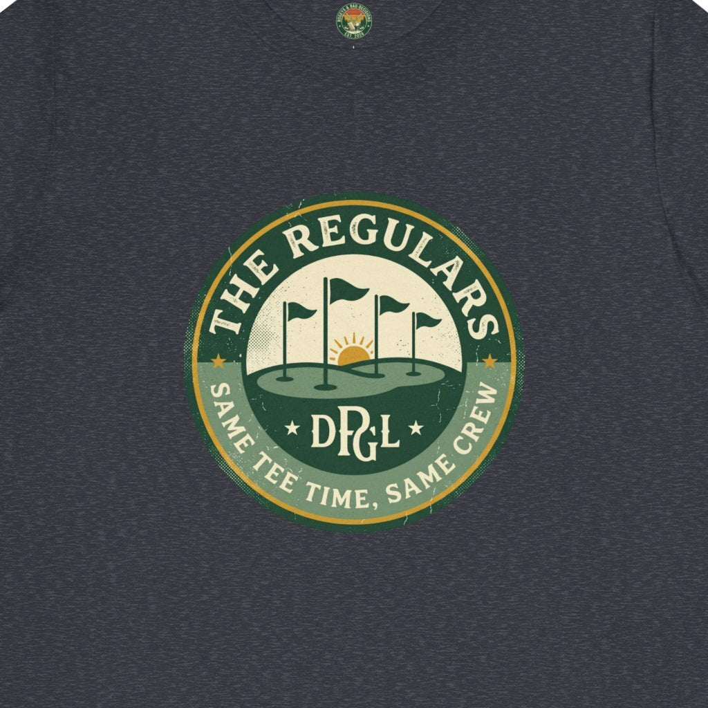 The Regulars Tee — Same Foursome Member Badge