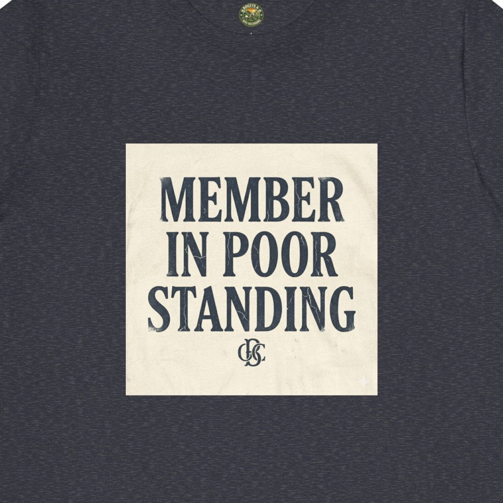 OBC Member In Poor Standing - Vintage Typography