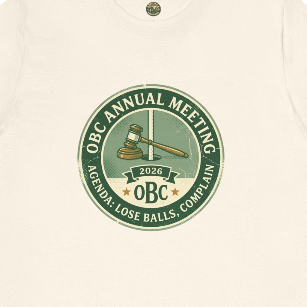 OBC Annual Meeting Tee - Agenda: Lose Balls, Complain