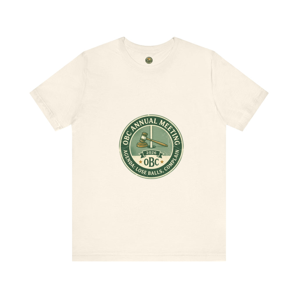 OBC Annual Meeting Tee - Agenda: Lose Balls, Complain