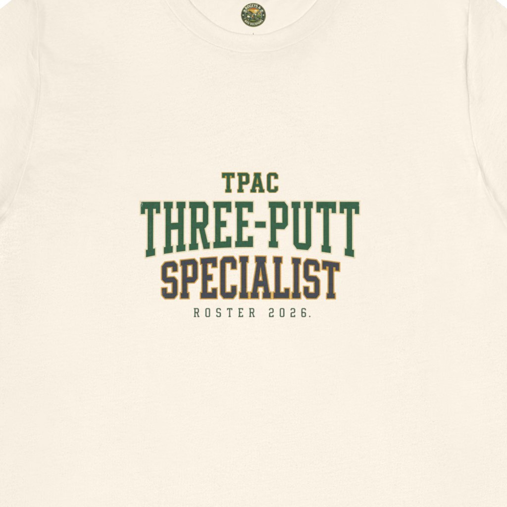 Three-Putt Specialist Tee - TPAC Jersey Nameplate