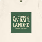 Est. Wherever My Ball Landed — OBC Vintage Golf Tee