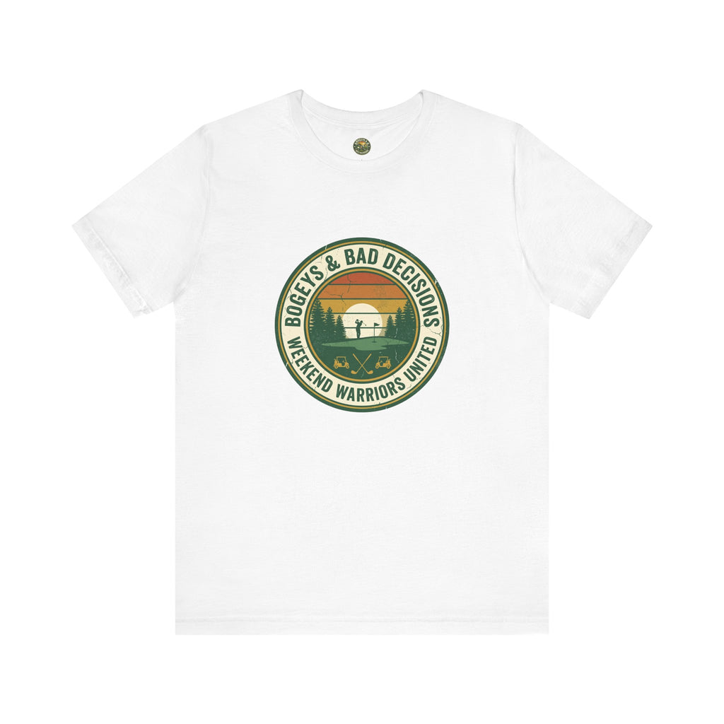 Bogeys & Bad Decisions Tee - Weekend Warriors Sunset Badge