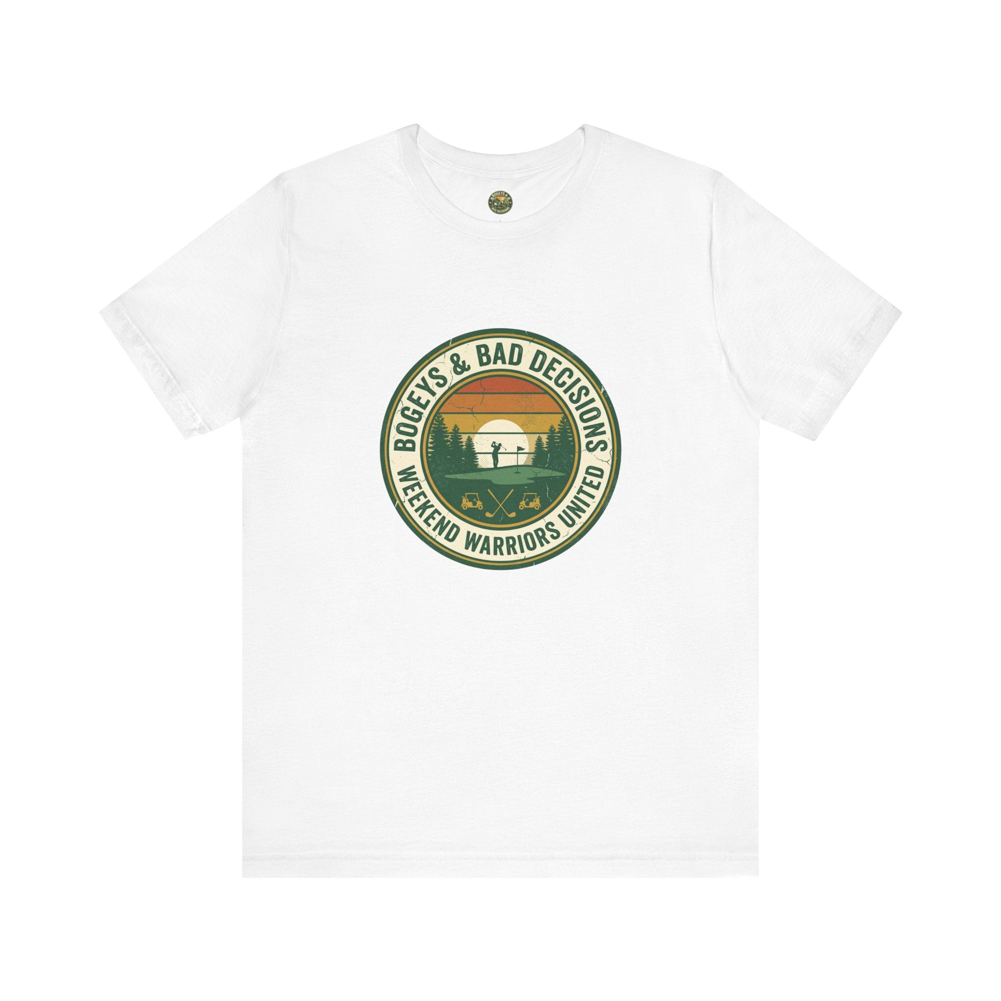 Bogeys & Bad Decisions Tee - Weekend Warriors Sunset Badge