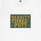 Varsity Three-Putt Tee