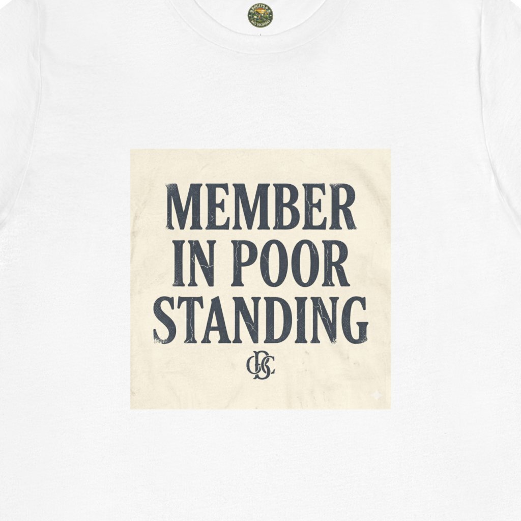 OBC Member In Poor Standing - Vintage Typography